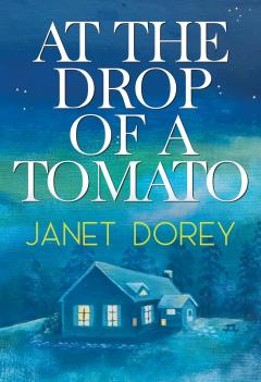 At The Drop of a Tomato