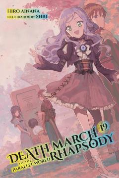 Death March to the Parallel World Rhapsody - Volume 19
