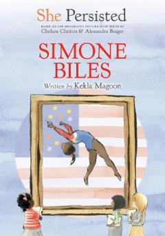 Coperta cărții She Persisted: Simone Biles