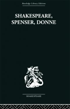 Coperta cărții Shakespeare, Spenser, Donne