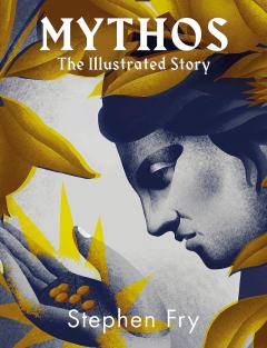 Mythos. The Illustrated Story