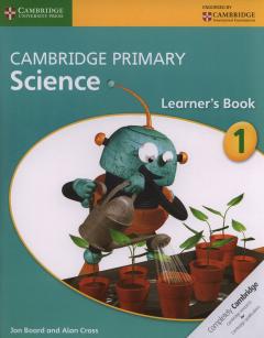 Cambridge Primary Science - Learner's Book 1 
