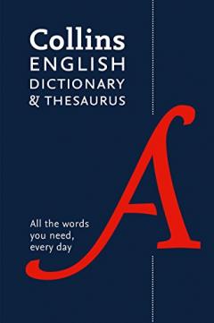 Collins English Dictionary and Thesaurus