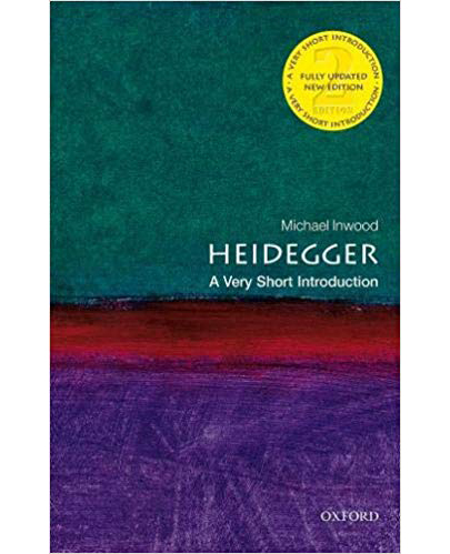 Heidegger: A Very Short Introduction 