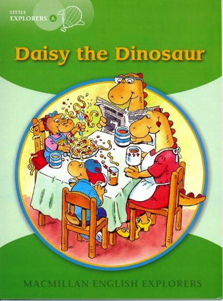 Little Explorers A - Daisy the Dinosaur Big Book