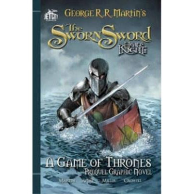 The Sworn Sword: The Graphic Novel