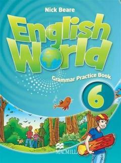 Coperta cărții English World 6 Grammar Practice Book