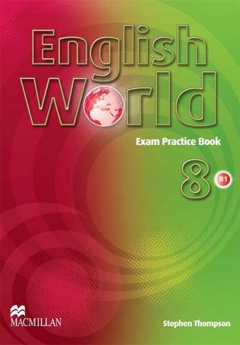 English World 8 - Exam Practice Book