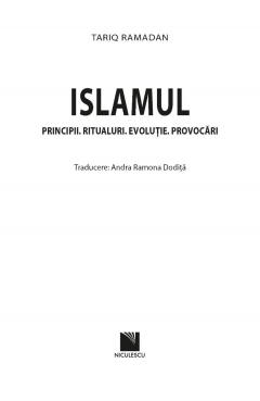 Islamul. Principii, ritualuri, evolutie, provocari