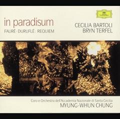 In Paradisum - Requiems by Faure and Durufle