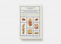 The Larousse Book of Bread