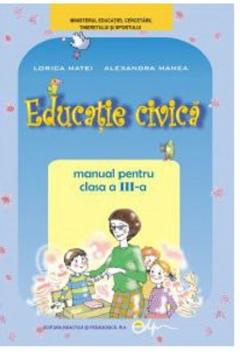 Educatie civica. Manual pentru clasa a III-a 