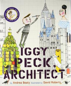 Iggy Peck, Architect