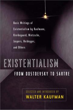 Coperta cărții Existentialism from Dostoyevsky to Sartre