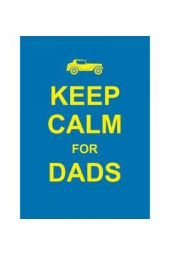 Keep Calm for Dads Summersdale