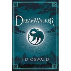 Dreamwalker J.D. Oswald