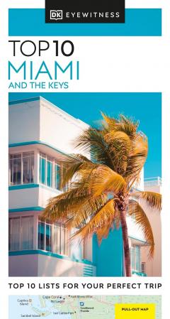 Top 10 Miami and the Keys