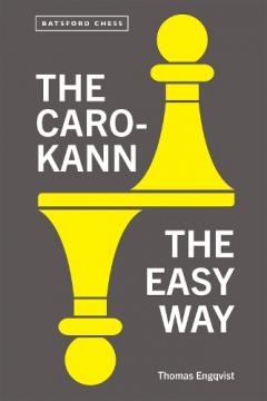 Caro-Kann the Easy Way