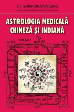 Astrologia medicala chineza si indiana