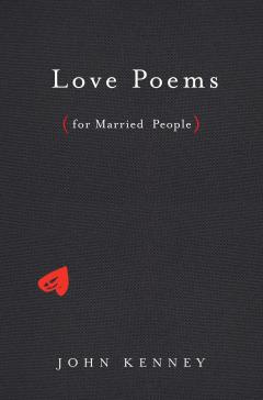 Love Poems (for Married People)