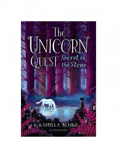 Secret in the Stone: The Unicorn Quest 2