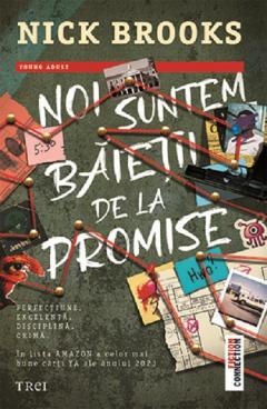 Noi suntem baietii de la Promise