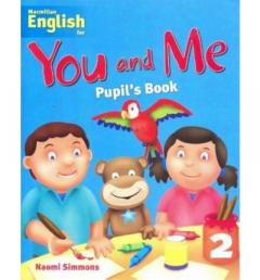 Macmillan English for You and Me: Level 2 - Student's Book