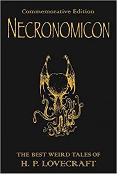 The H.P. Lovecraft Collection - Necronomicon H.P. Lovecraft