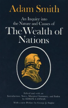  An Inquiry Into the Nature and Causes of the Wealth of Nations