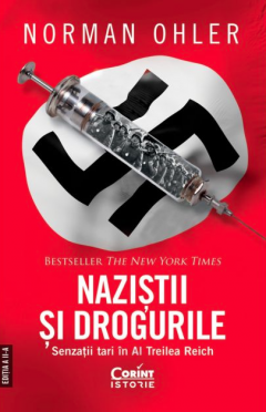 Nazistii si drogurile