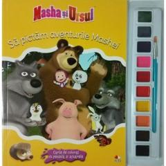 Masha si ursul. Sa pictam aventurile Mashei