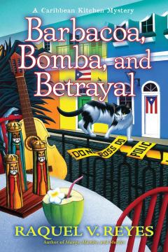 Coperta cărții Barbacoa, Bomba, and Betrayal