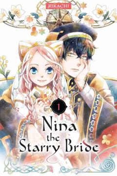 Nina the Starry Bride - Volume 1