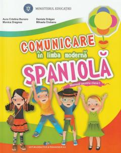 Manual comunicare in limba moderna spaniola. Clasa I