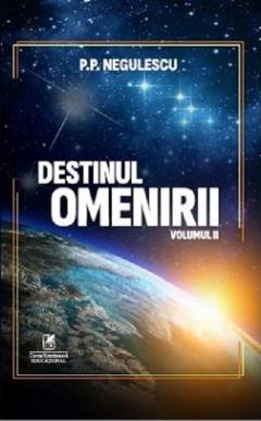 Destinul omenirii - Volumul 2