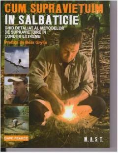 Cum supravietuim in salbaticie