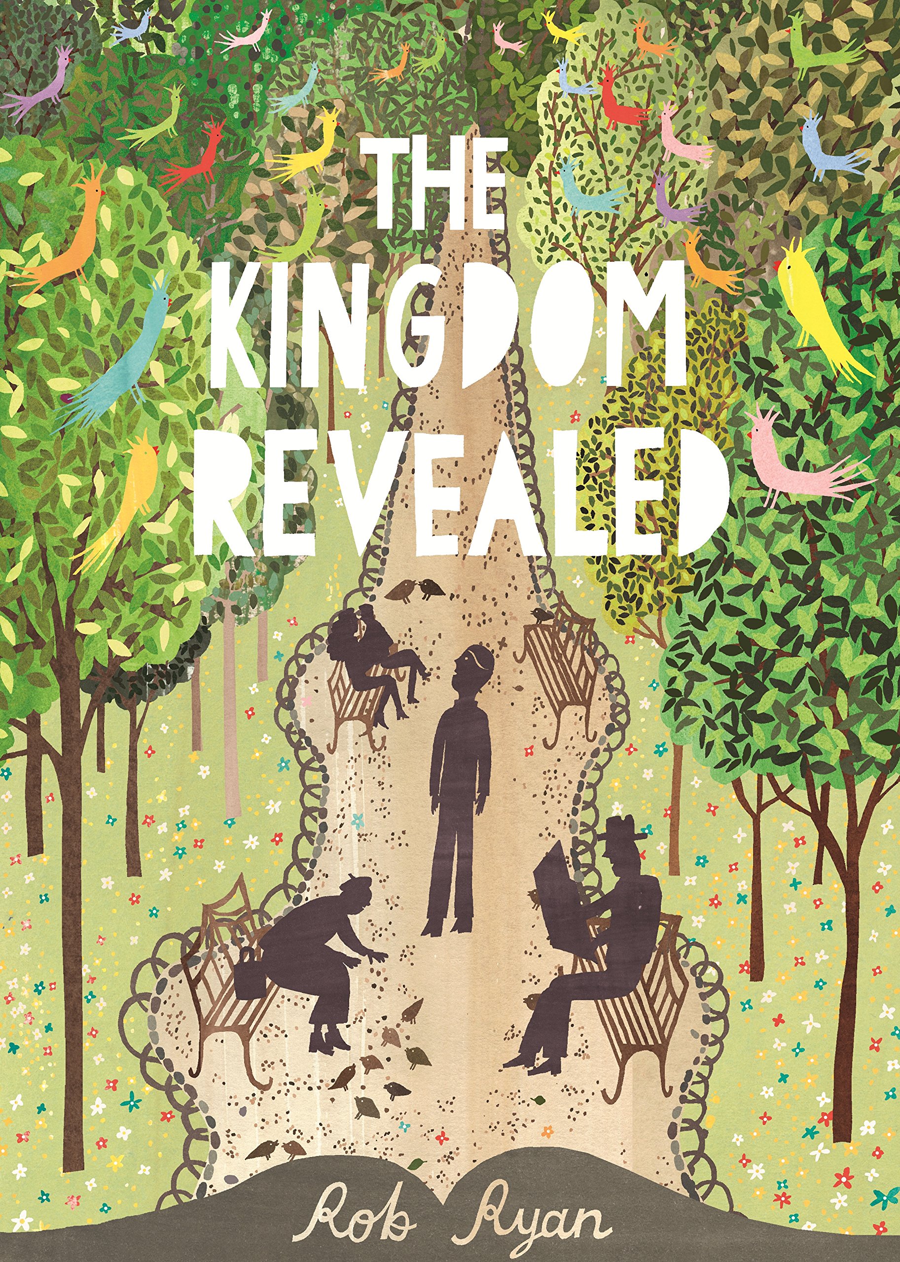 The Kingdom Revealed