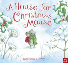 Coperta cărții A House for Christmas Mouse
