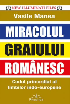 Miracolul graiului romanesc