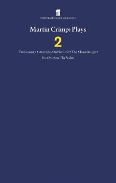 Martin Crimp Plays, vol. 2