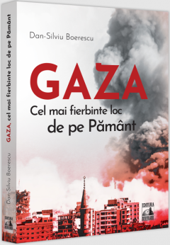 Gaza - Cel mai fierbinte loc de pe Pamant
