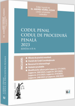 Codul penal. Codul de procedura penala 2023