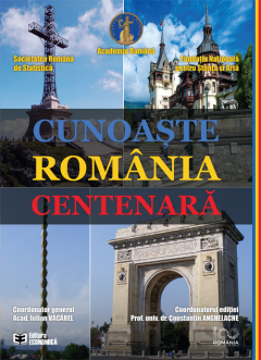 Cunoaste Romania centenara