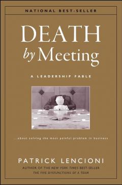 Death by Meeting