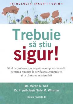 Trebuie sa stiu sigur!