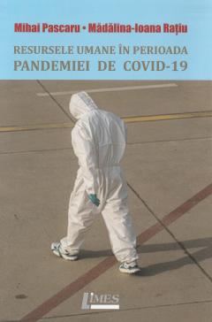 Resursele umane in perioada pandemiei de Covid-19