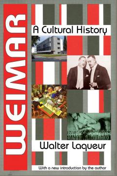 Weimar : A Cultural History