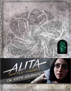 Alita: Battle Angel - Dr Ido's Journal 