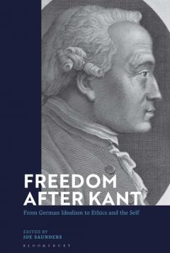 Freedom After Kant