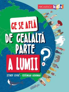 Ce se afla de cealalta parte a lumii?